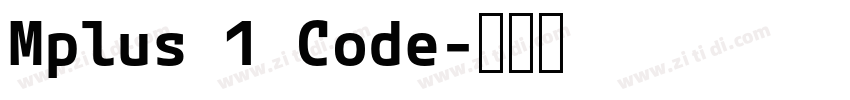 Mplus 1 Code字体转换